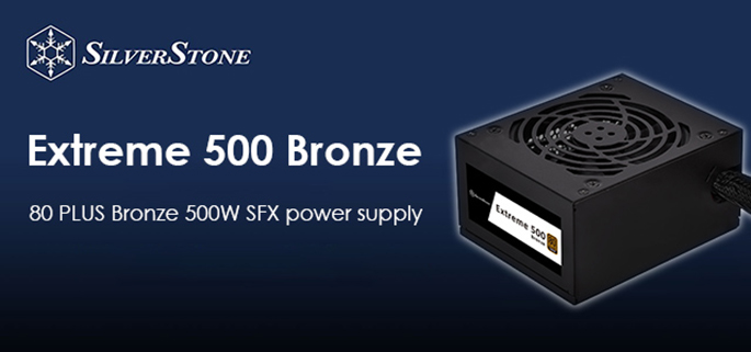 SilverStone初のSFX電源シリーズExtreme 500 Bronze発売のご案内