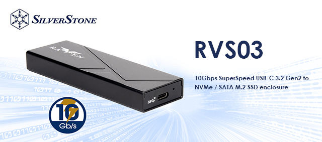 SilverStone NVMe/SATA 両対応外付け M.2 SSD ケース RVS03 発売のご案内